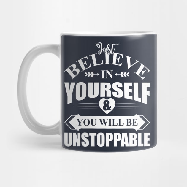 Believe In Yourself by shopium61